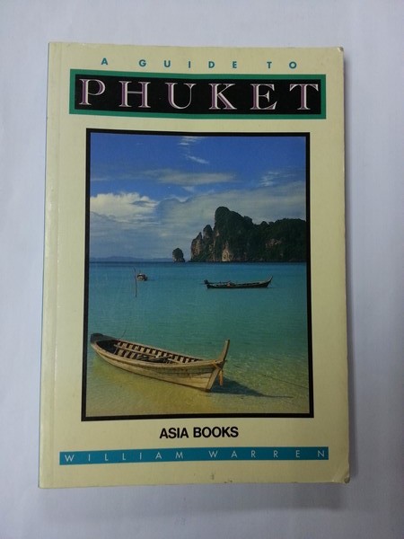 A guide to phuket