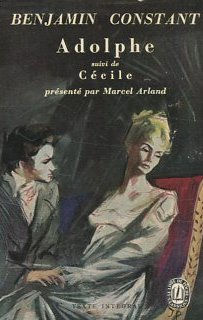 Adolphe suivi de Cecile. Presente par Marcel Arland.