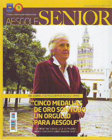 AESGOLF SENIOR. ASOCIACION ESPAÑOLA DE SENIORS DE GOLF. Nº 34. MARZO 2014.