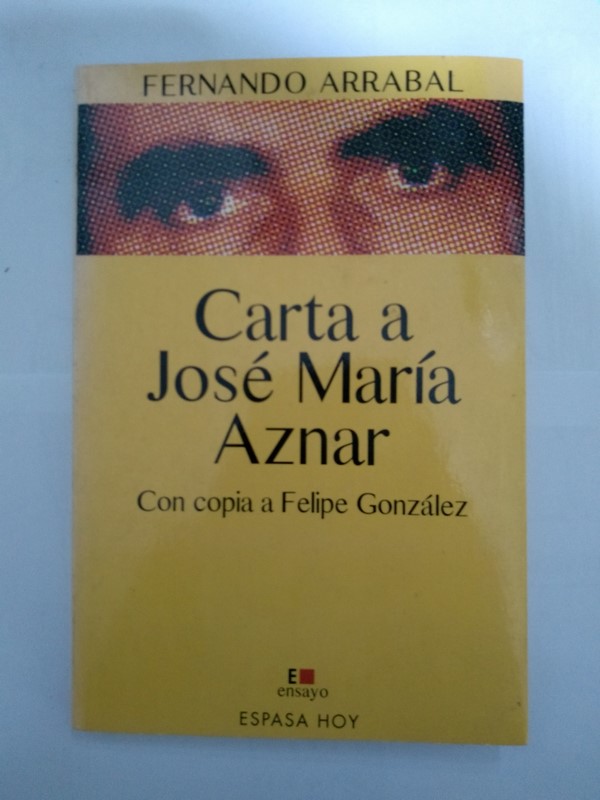 Carta a José María Aznar, con copia a Felipe González