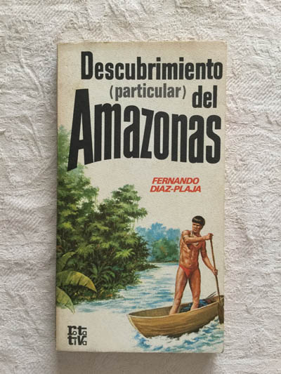 Descubrimiento (particular) del Amazonas