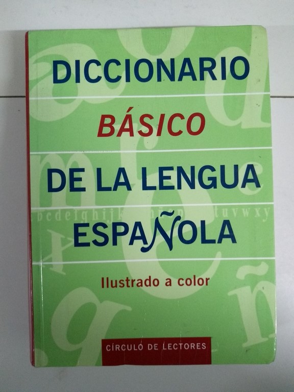 DICCIONARIO BASICO DE LA LENGUA ESPAÑOLA