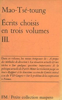 ECRITS CHOISIS EN TROIS VOLUMES III.