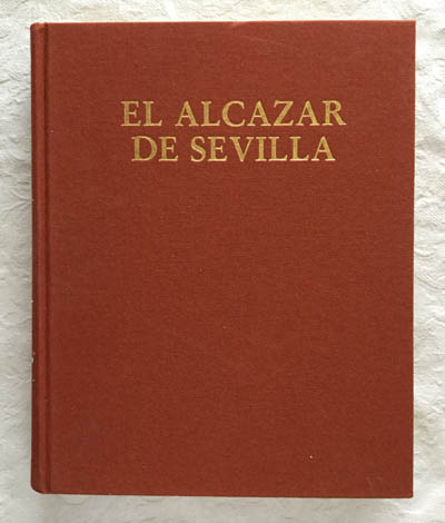 El Alcázar de Sevilla bajo los Austrias II