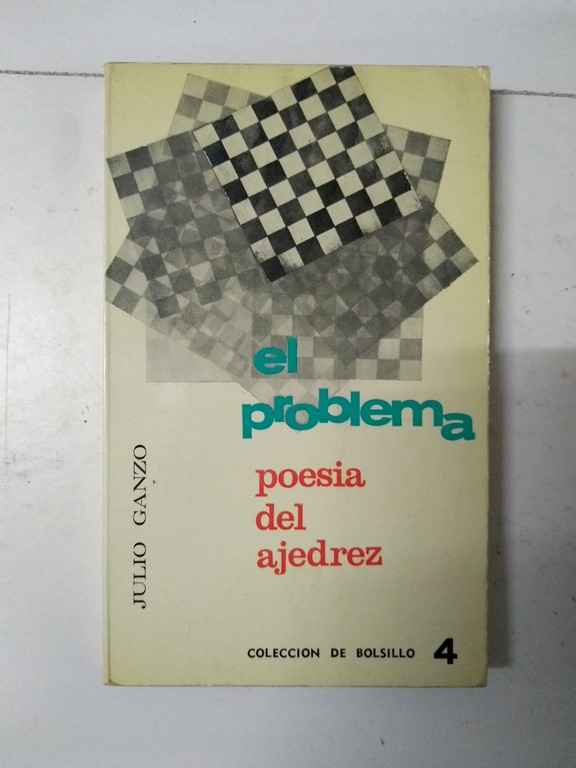 El problema, poesia del ajedrez