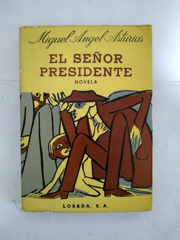Consciente de lanzar Mierda El señor presidente | Miguel Ángel Asturias Libros de segunda mano baratos  - Libros Ambigú - Libros usados