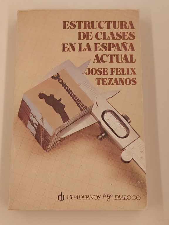 Estructura de clases en la España actual