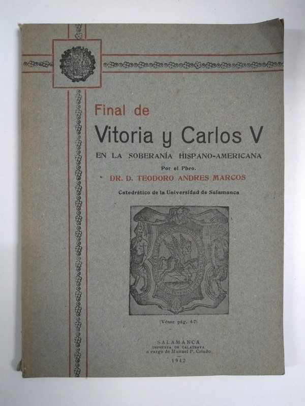Final de Vitoria y Carlos V en la soberanía Hispano-americana