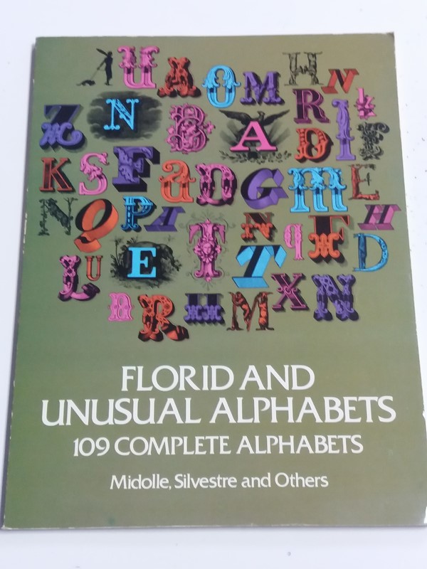 Florid and unusual alphabets. 109 complete alphabets