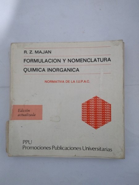 Formulacion y nomenclatura. Quimica inorganica