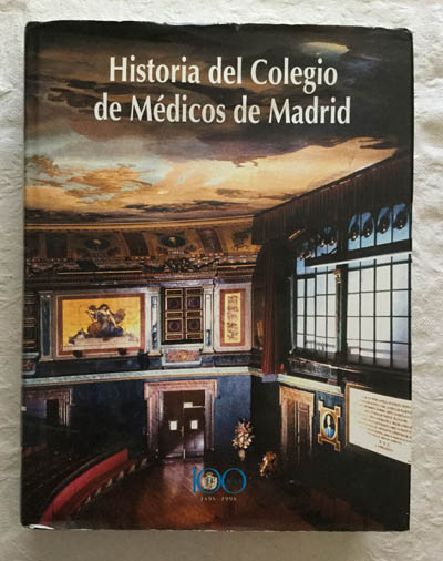 Historia del Colegio de Médicos de Madrid