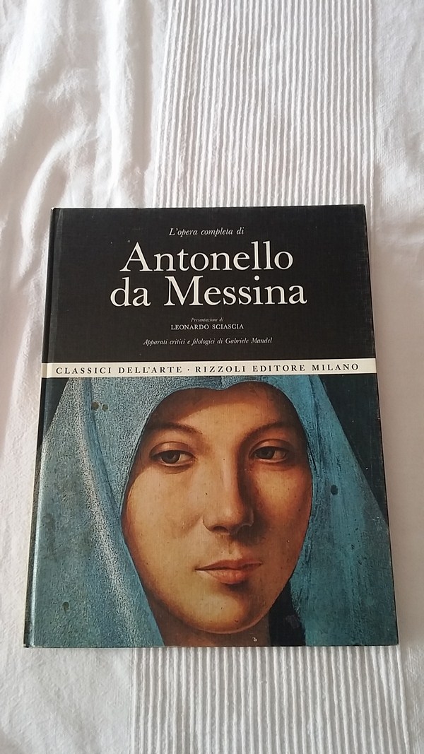 L´opera completa di Antonello da Messina
