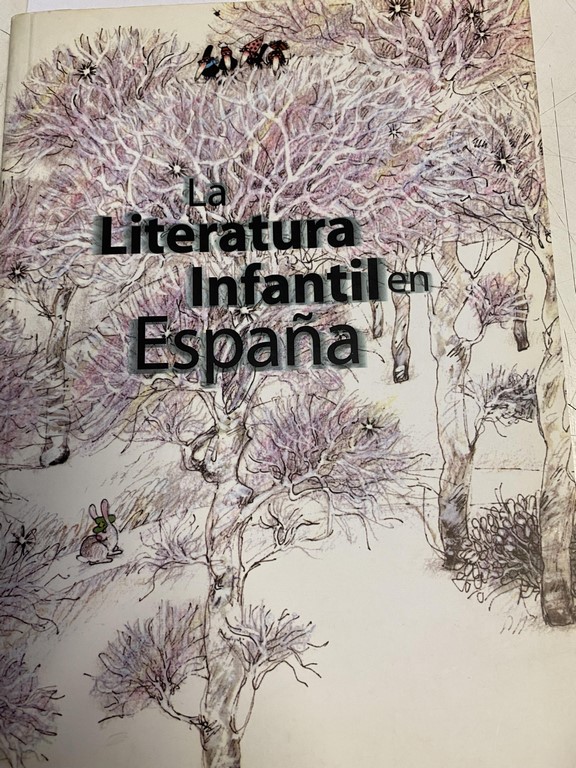 LA LITERATURA INFANTIL EN ESPAÑA.