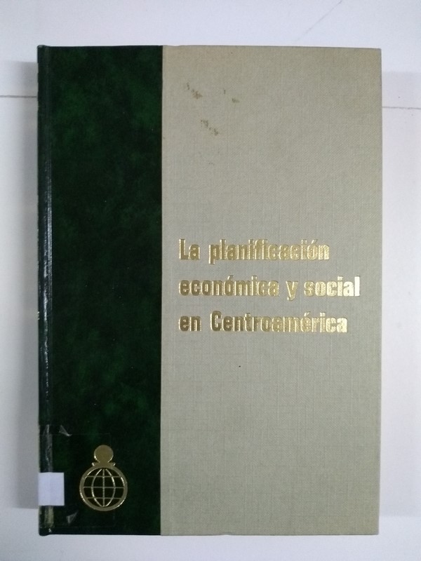 La planificación económica y social en Centroamérica