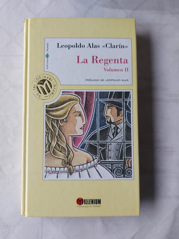 La Regenta II by Leopoldo Alas
