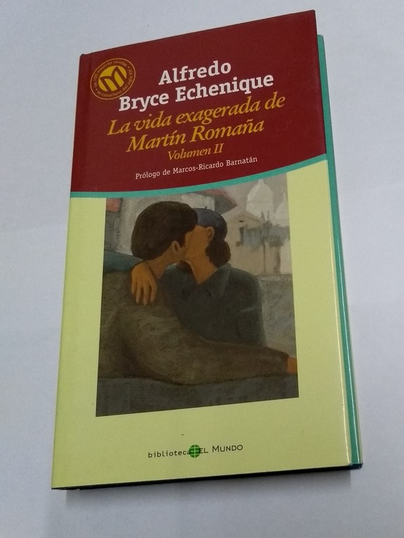 La vida exagerada de Martín Romaña, II