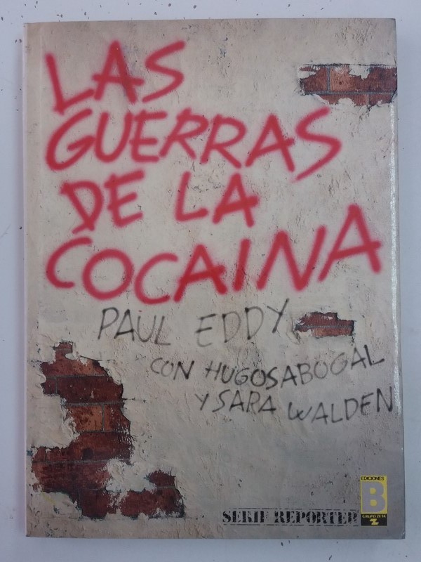 Las Guerras de las Cocaina