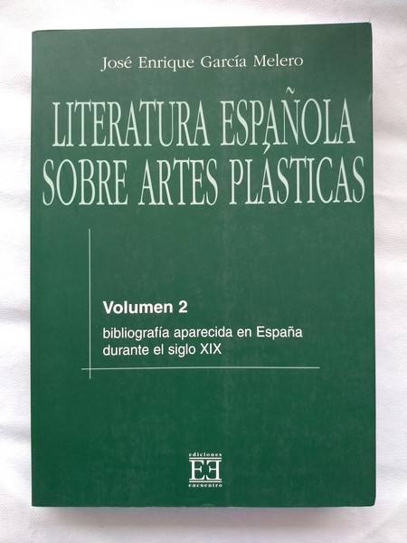 Literatura Española sobre Artes Plasticas. 2
