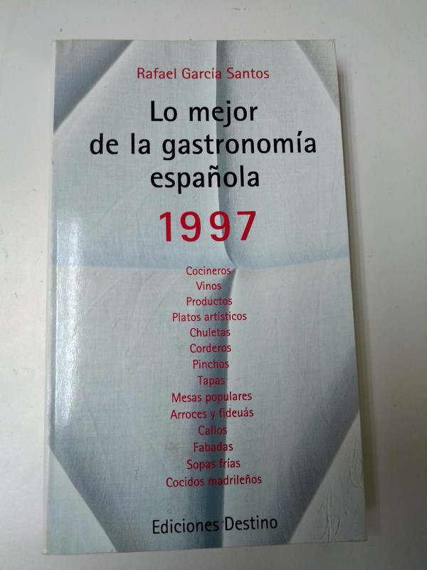 Lo mejor de la gastronomia española. 1997