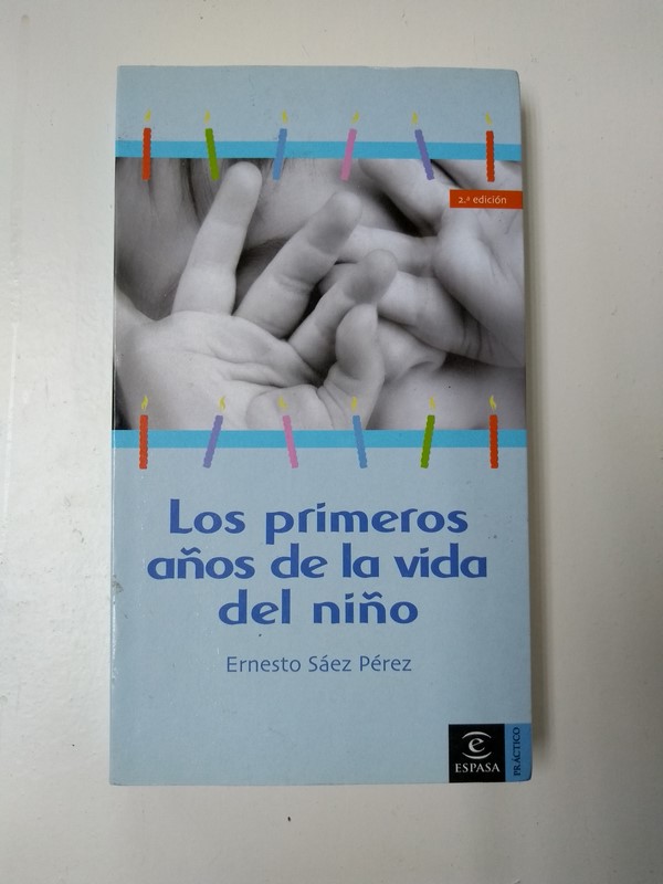 Los primeros años de la vida del niño