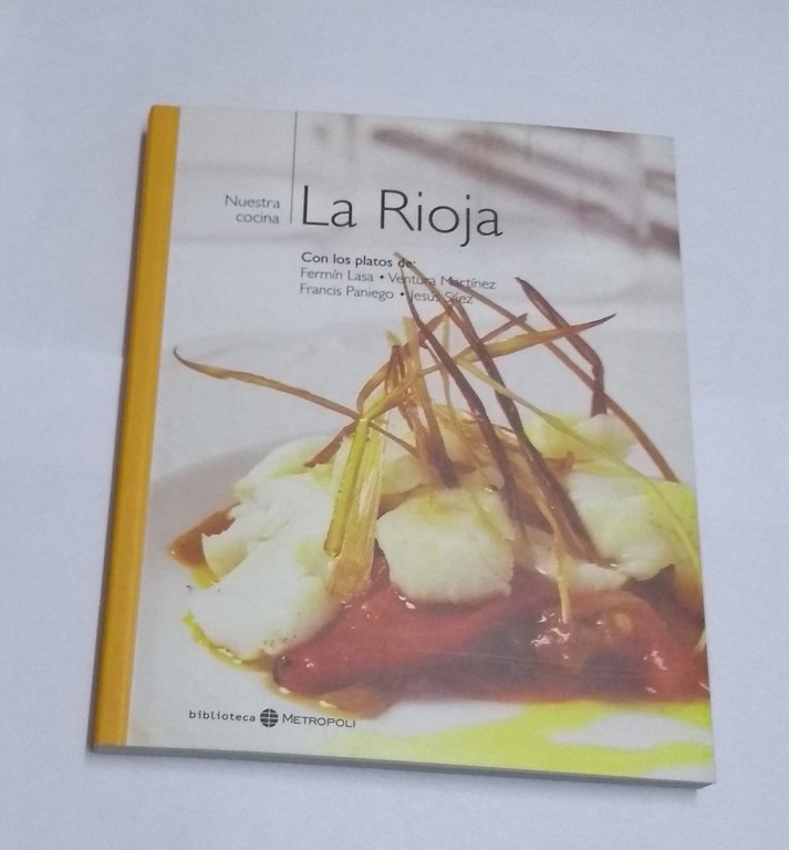 Nuestra cocina: La Rioja