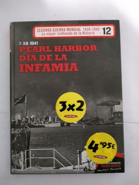 Pearl Harbor dia de la infamia