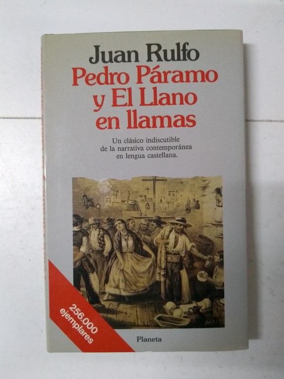 Pedro Páramo y El Llano en llamas