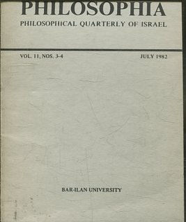 PHILOSOPHIA. PHILOSOPHICAL QUARTERLY OF ISRAEL. VOL 11, NOS. 3-4.