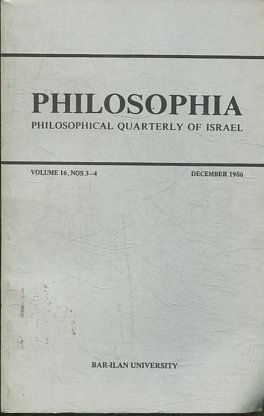 PHILOSOPHIA. PHILOSOPHICAL QUARTERLY OF ISRAEL. VOL 16, NOS. 3-4.