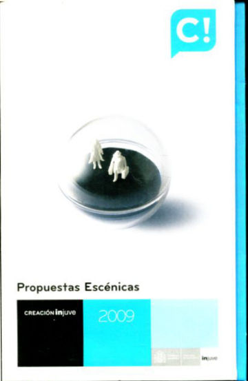 PROPUESTAS ESCENICAS 2009 (INCLUYE CD-ROM).