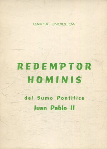 REDEMPTOR HOMINIS DEL SUMO PONTIFICE JUAN PABLO II.