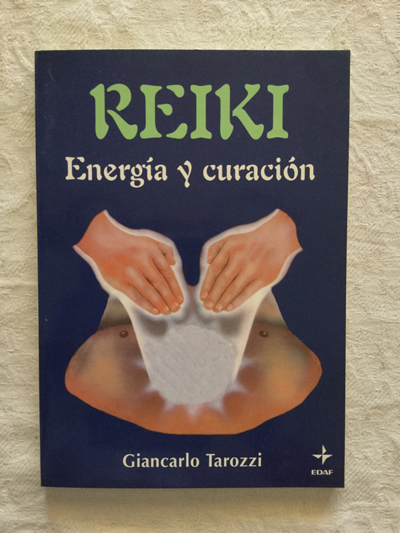 Reiki. Energia y curación