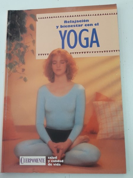 Relajación y bienestar con el Yoga