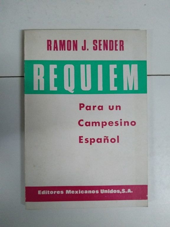 Réquiem por un campesino español - Ramon J. Sender