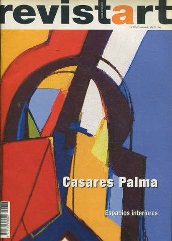 REVISTART. REVISTA DE LAS ARTES. Nº 105-X, MENSUAL, AÑO 11. CASARES PALMA. ESPACION INTERIORES.
