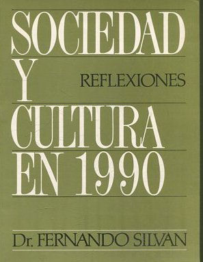 SOCIEDAD Y CULTURA EN 1990.