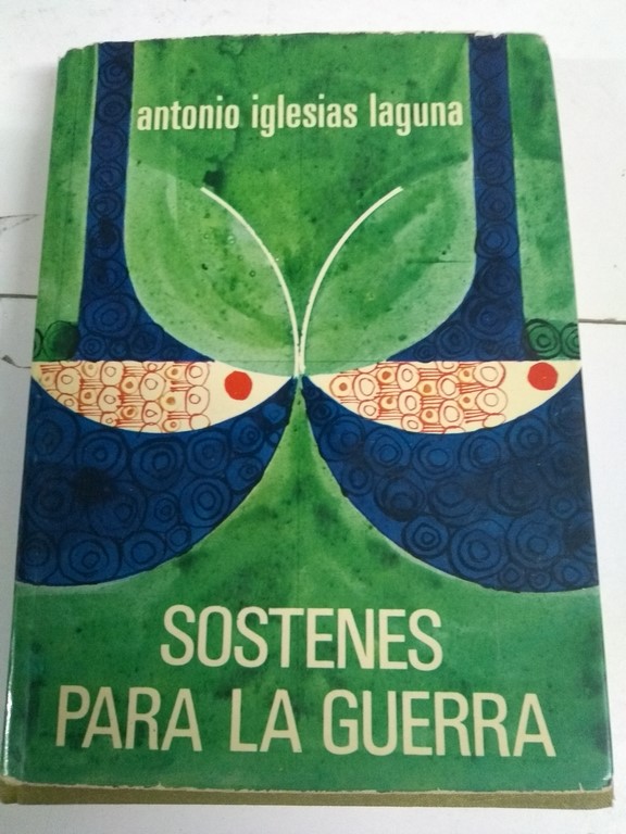 Sostenes para la guerra | Antonio Iglesias Laguna Libros de segunda mano baratos - Libros - Libros usados