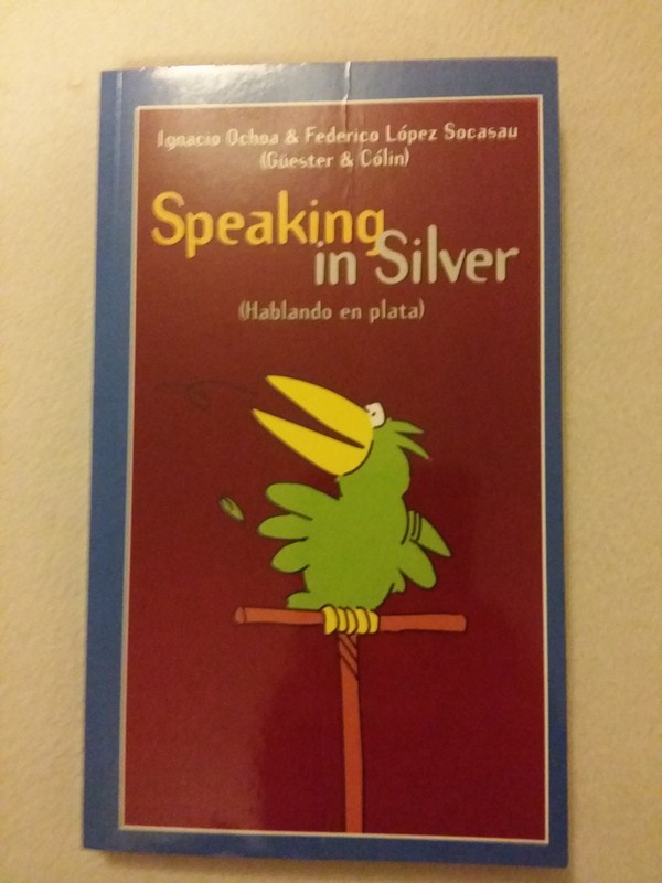 Speaking in Silver
