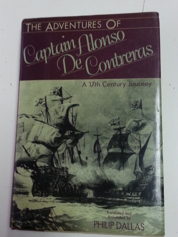 The aventures of Capitán Alonso de Contreras