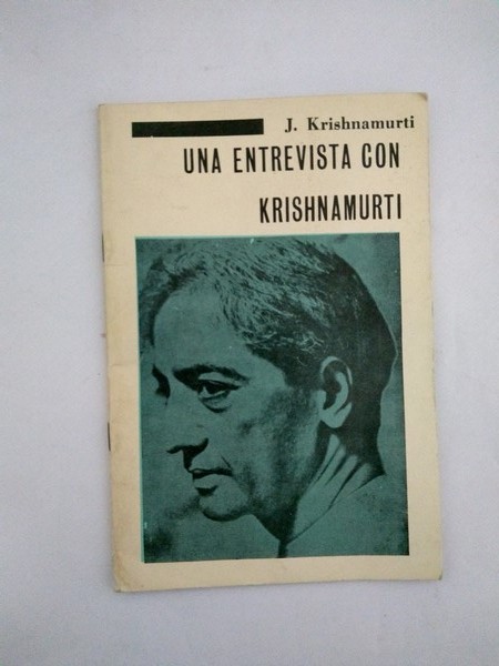Una entrevista con Krishnamurti