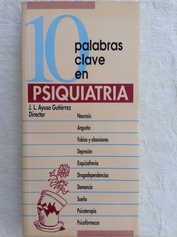 10 palabras clave en psiquiatría