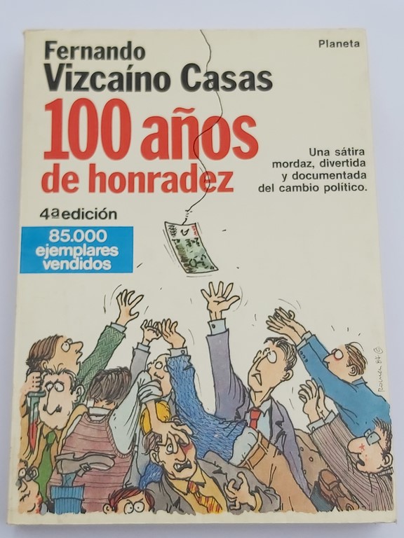 100 Años de honradez