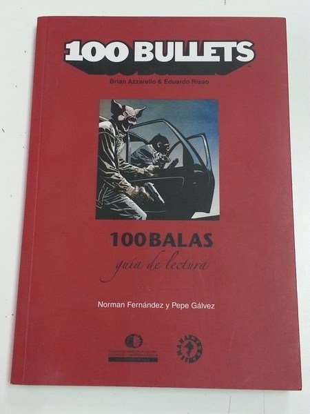 100 Balas, guía de lectura