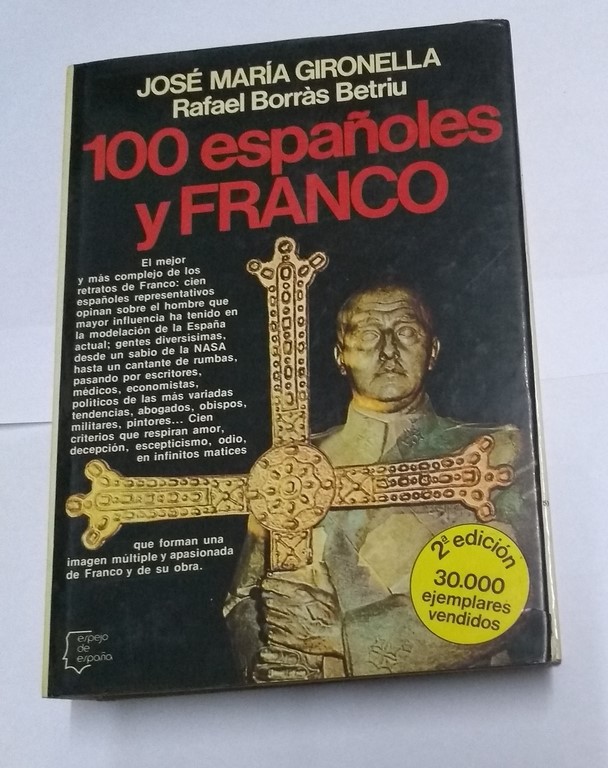 100 españoles y Franco