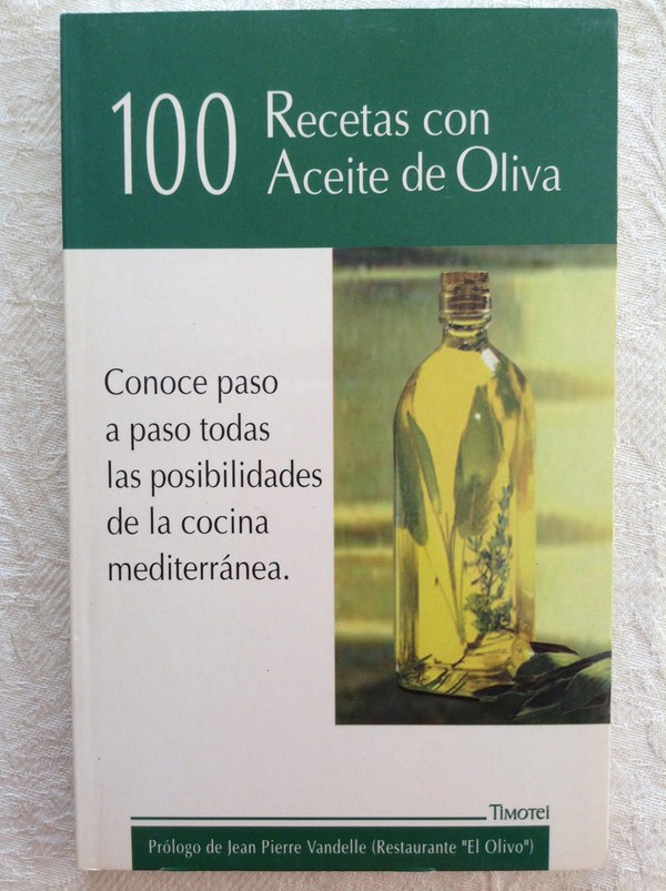 100 recetas con aceite de oliva