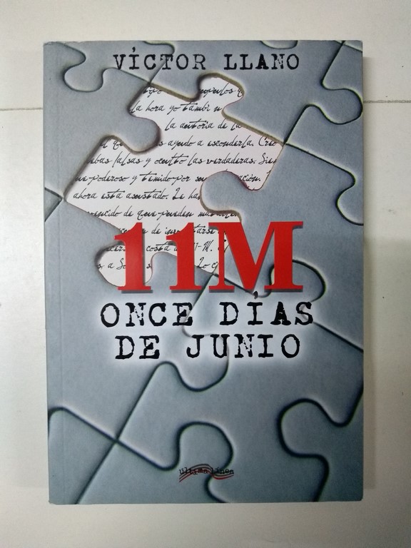 11 M, Once días de junio