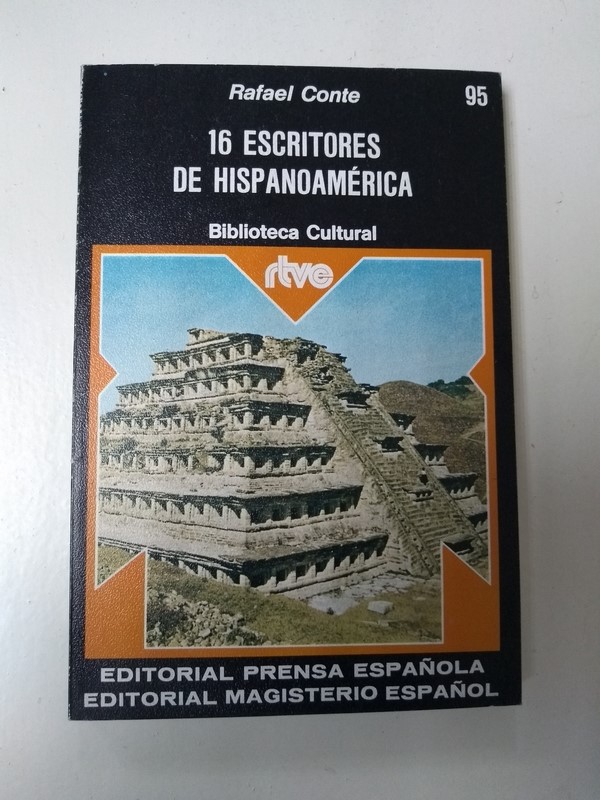 16 Escritores de Hipanoamerica