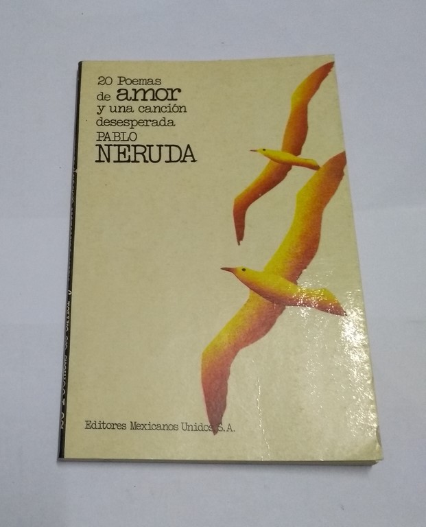 20 Poemas de amor y una canción desesperada