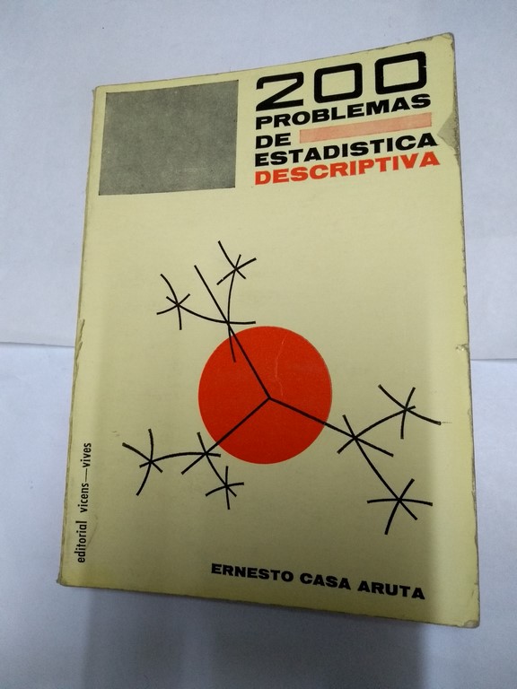 200 Problemas de estadística descriptiva