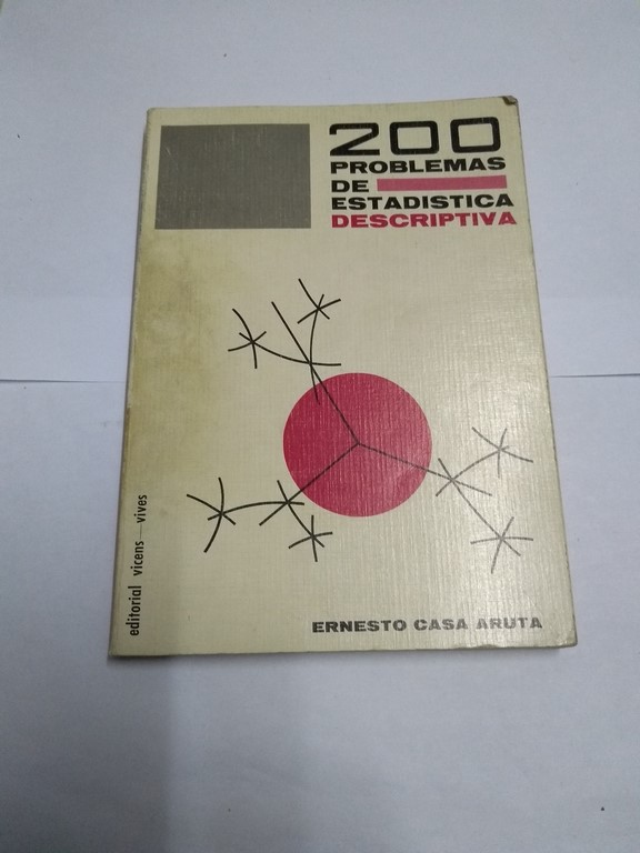 200 problemas de estadística descriptiva